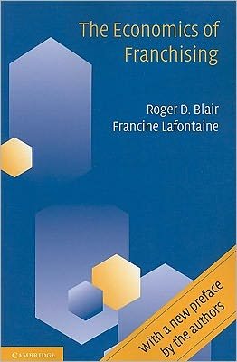 Cover for Blair, Roger D. (University of Florida) · The Economics of Franchising (Pocketbok) (2010)