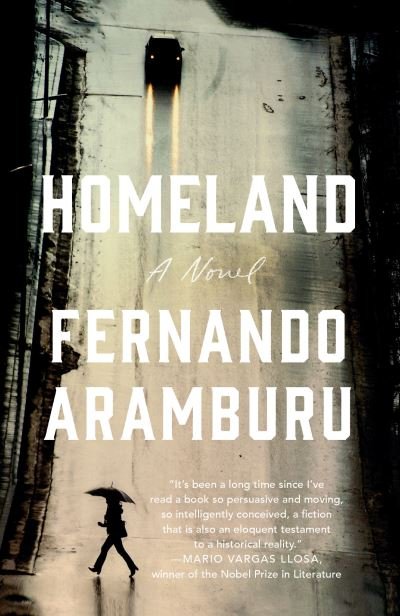 Cover for Fernando Aramburu · Homeland (Bok) (2020)