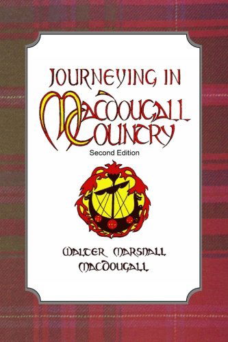 Cover for Walter Macdougall · Journeying in Macdougall Country (Paperback Book) (2008)