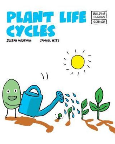 Plant Life Cycles - Joseph Midthun - Książki - World Book, Inc. - 9780716678892 - 1 czerwca 2016