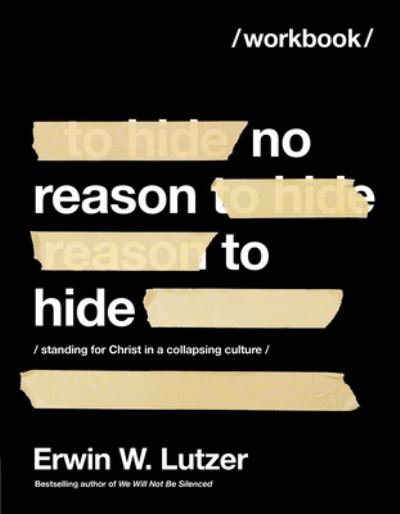 Cover for Erwin W. Lutzer · No Reason to Hide Workbook (Paperback Book) (2022)