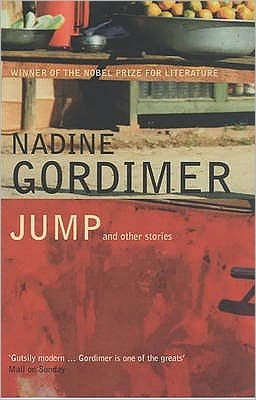 Jump and Other Stories - Nadine Gordimer - Books - Bloomsbury Publishing PLC - 9780747511892 - November 3, 2003