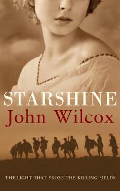 Cover for John Wilcox · Starshine (Hardcover Book) (2013)