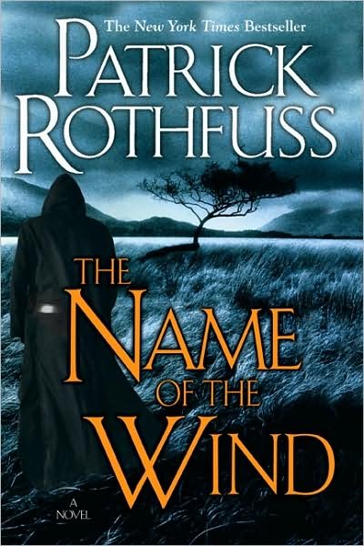 Cover for Patrick Rothfuss · The Name of the Wind - Kingkiller Chronicle (Taschenbuch) [Reprint edition] (2009)