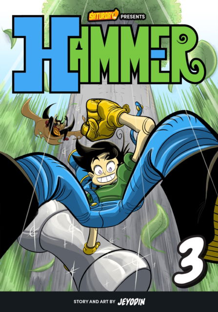 Hammer, Volume 3: The Jungle Kingdom - Saturday AM TANKS / Hammer - Jey Odin - Bücher - Quarto Publishing Group USA Inc - 9780760381892 - 9. März 2023