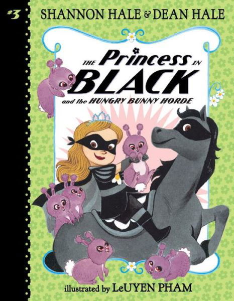 The Princess in Black and the Hungry Bunny Horde - Princess in Black - Shannon Hale - Livros - Candlewick Press,U.S. - 9780763690892 - 13 de dezembro de 2016