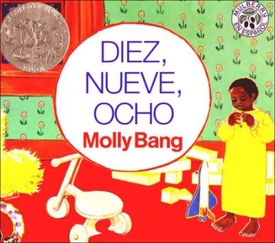 Cover for Molly Bang · Ten, Nine, Eight Diez, Nueve, Ocho (Hardcover Book) (1997)