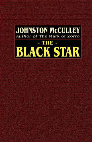 Cover for Johnston Mcculley · The Black Star (Taschenbuch) (2024)