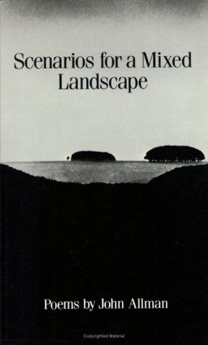 Cover for John Allman · Scenarios for a Mixed Landscape (New Directions Paperbook) (Paperback Book) (1986)