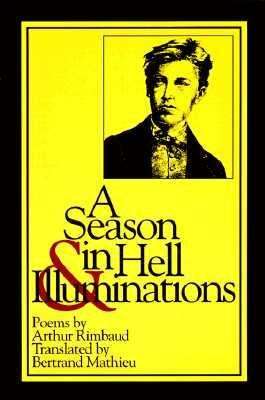 Cover for Arthur Rimbaud · A Season in Hell &amp; Illuminations - New American Translations (Taschenbuch) [French, 4th Printing edition] (1991)