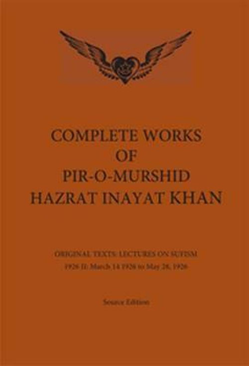 Cover for Hazrat Inayat Khan · Complete Works of Pir-O-Murshid Hazrat Inayat Khan: Lectures on Sufism 1926 II - 14 March 1926 - 28 March 1926 (Gebundenes Buch) (2012)