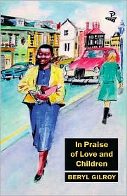 Cover for Beryl Gilroy · In Praise of Love and Children (Paperback Book) (1996)