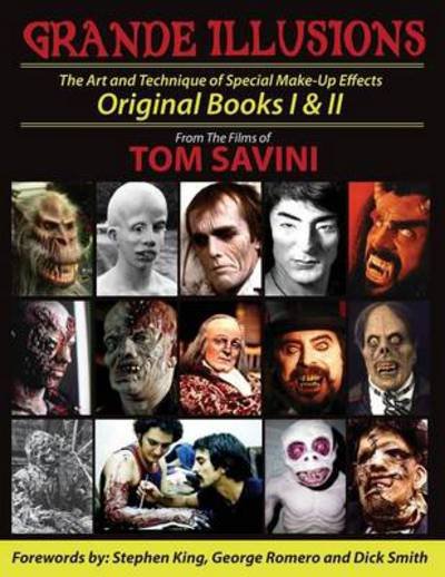 Cover for Tom Savini · Grande Illusions: Books I &amp; II (Paperback Bog) (2013)