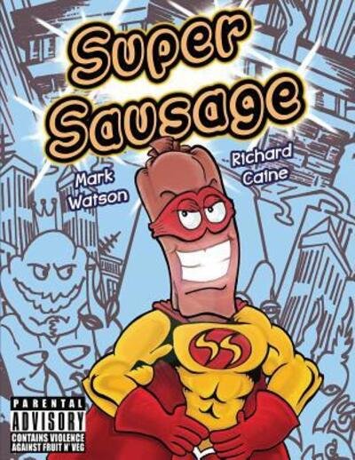 Cover for Mark Watson · Super Sausage (Paperback Book) (2018)
