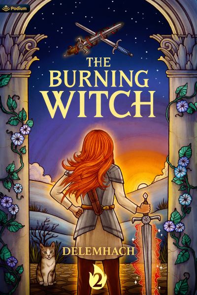Cover for Delemhach · The Burning Witch 2: A Humorous Romantic Fantasy - A Burning Witch (Taschenbuch) [2nd edition] (2024)