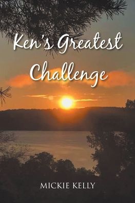 Cover for Mickie Kelly · Ken's Greatest Challenge (Paperback Book) (2021)