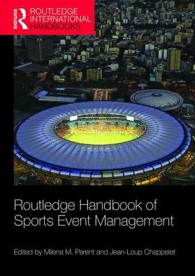 Cover for Milena Parent · Routledge Handbook of Sports Event Management - Routledge International Handbooks (Paperback Book) (2017)