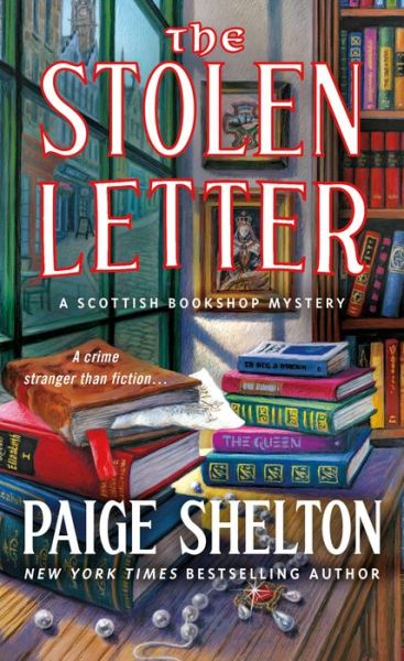 Cover for Paige Shelton · The Stolen Letter - A Scottish Bookshop Mystery (Paperback Book) (2021)