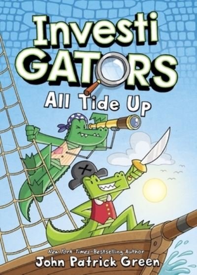 Cover for John Patrick Green · InvestiGators: All Tide Up - InvestiGators (Hardcover Book) (2023)