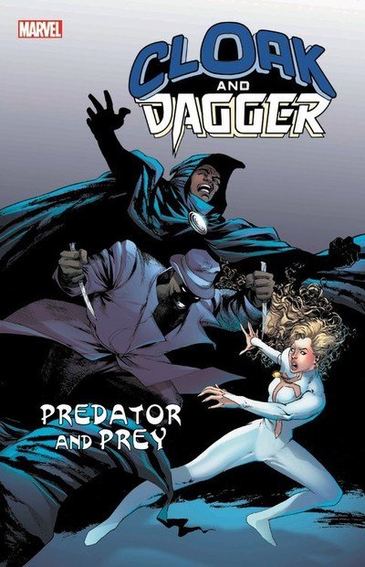 Cloak And Dagger: Predator And Prey - Bill Mantlo - Książki - Marvel Comics - 9781302913892 - 4 września 2018