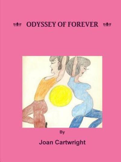 Cover for Joan Cartwright · Odyssey of Forever (Paperback Book) (2014)