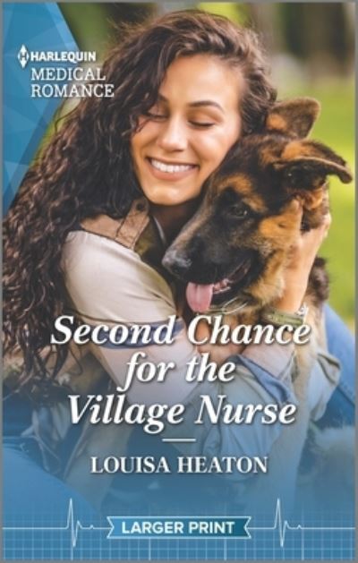 Cover for Louisa Heaton · Second Chance for the Village Nurse (Paperback Book) (2023)