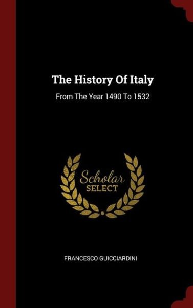 Cover for Francesco Guicciardini · The History of Italy (Hardcover bog) (2016)