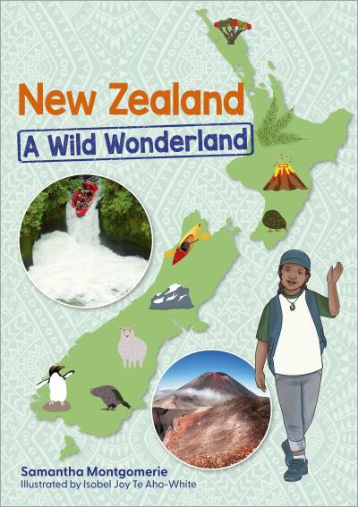 Cover for Samantha Montgomerie · Reading Planet KS2: New Zealand: A Wild Wonderland - Stars / Lime - Rising Stars Reading Planet (Pocketbok) (2023)