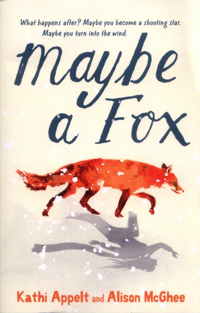 Cover for Alison McGhee · Maybe a Fox (Paperback Book) (2016)