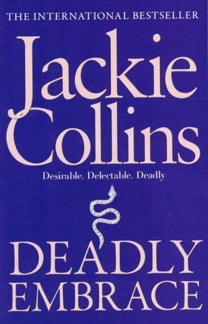 Cover for Jackie Collins · Deadly Embrace (Paperback Book) (2016)