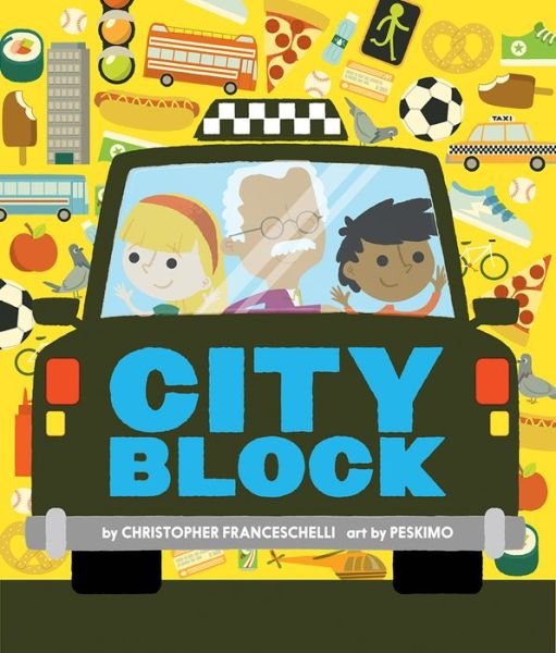 Cover for Christopher Franceschelli · Cityblock (An Abrams Block Book) - An Abrams Block Book (Board book) (2016)