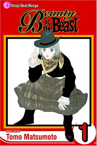 Cover for Tomo Matsumoto · Beauty is the Beast, Vol. 1 (Paperback Book) [1st edition] (2005)