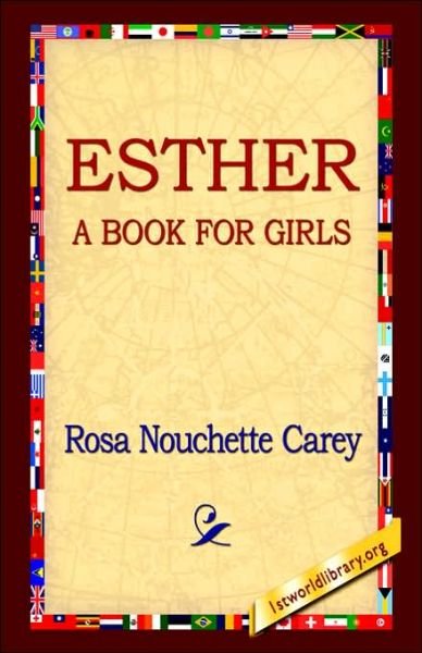 Cover for Rosa Nouchette Carey · Esther (Hardcover bog) (2006)