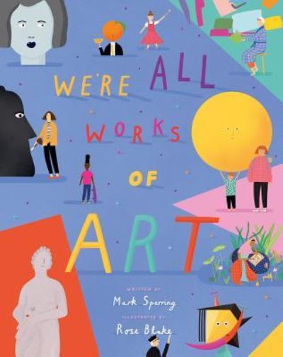 Cover for Mark Sperring · We're All Works of Art (Hardcover Book) (2018)