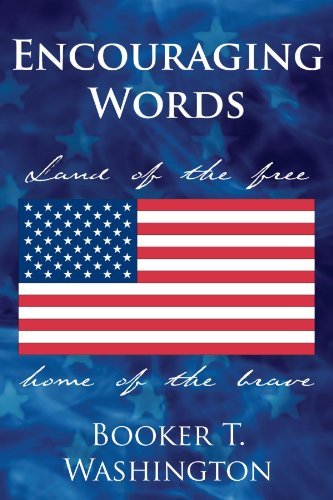 Cover for Booker T. Washington · Encouraging Words: Land of the Free Home of the Brave (Paperback Book) (2007)