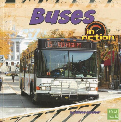 Cover for Allison Lassieur · Buses in Action (Transportation Zone) (Hardcover Book) (2012)