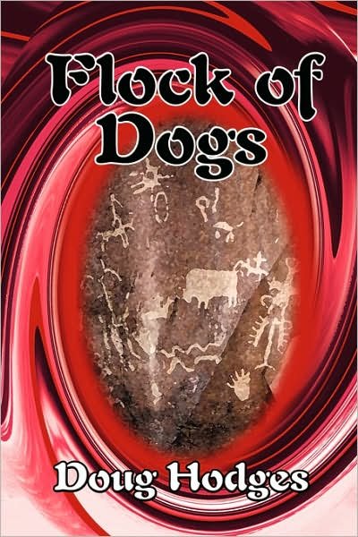 Cover for Doug Hodges · Flock of Dogs (Paperback Book) (2007)