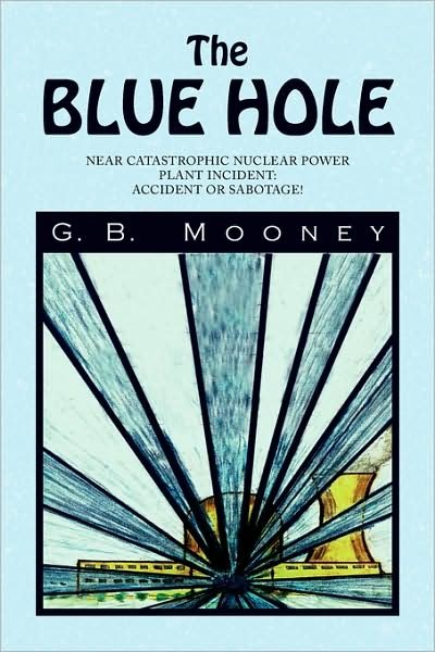Cover for G B Mooney · The Blue Hole (Paperback Book) (2008)