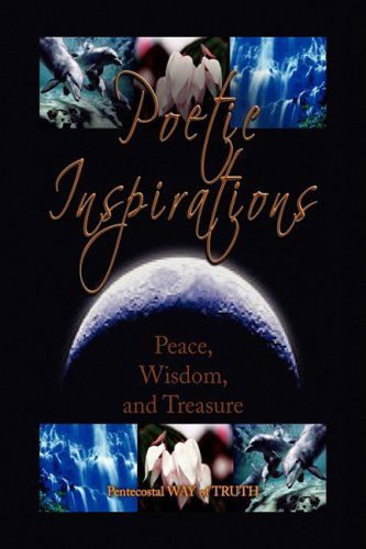 Cover for Pentecostal Way of Truth · Poetic Inspirations (Hardcover Book) (2009)