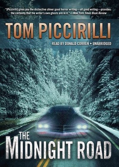 Cover for Tom Piccirilli · The Midnight Road (CD) (2010)