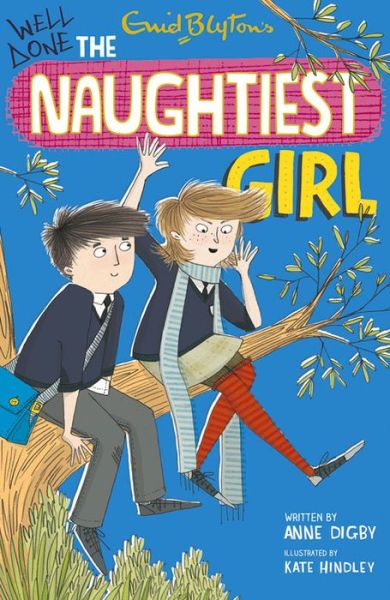 Cover for Anne Digby · The Naughtiest Girl: Well Done, The Naughtiest Girl: Book 8 - The Naughtiest Girl (Paperback Book) (2014)