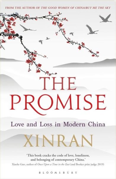 Cover for Xinran Xue · The Promise: Love and Loss in Modern China (Pocketbok) (2020)
