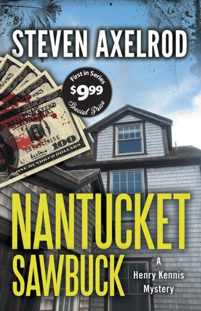 Cover for Steven Axelrod · Nantucket Sawbuck - Henry Kennis Nantucket Mysteries (Paperback Book) (2014)