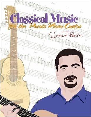 Cover for Samuel Ramos · Classical Music for the Puerto Rican Cuatro: Samuel Ramos (Taschenbuch) (2011)