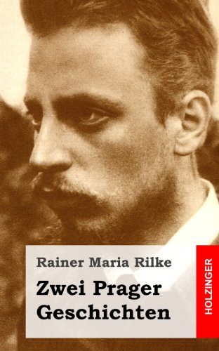 Cover for Rainer Maria Rilke · Zwei Prager Geschichten (Taschenbuch) [German edition] (2013)
