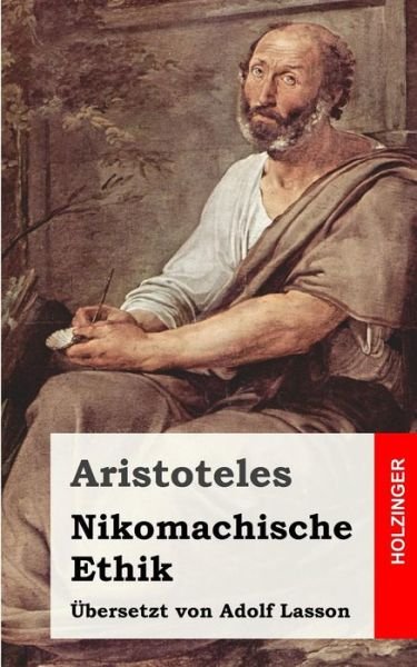 Cover for Aristotle · Nikomachische Ethik (Paperback Book) (2013)