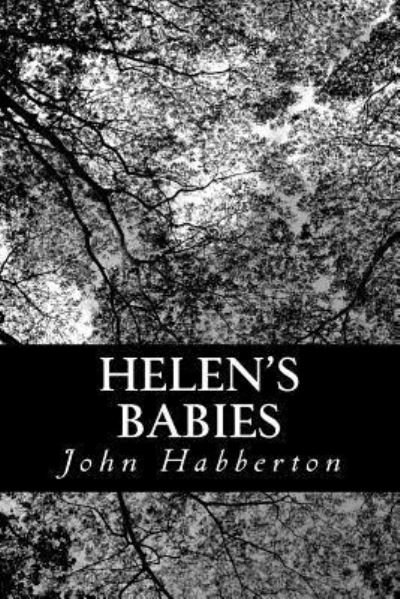 Cover for John Habberton · Helen's Babies (Taschenbuch) (2013)