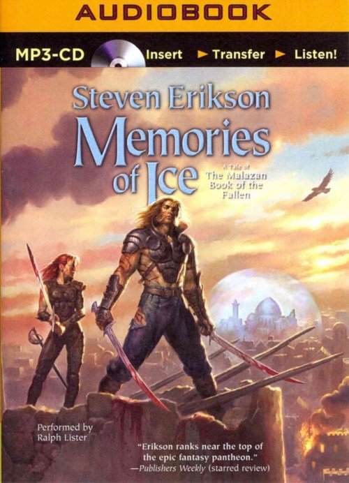 Cover for Steven Erikson · Memories of Ice (MP3-CD) (2014)