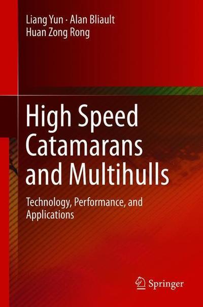 Cover for Yun · High Speed Catamarans and Multihulls (Book) [1st ed. 2019 edition] (2018)