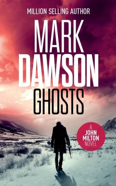 Cover for Mark Dawson · Ghosts (Paperback Book) (2014)